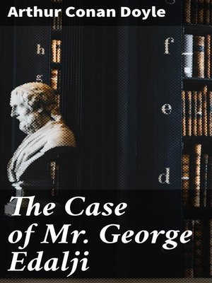 cover image of The Case of Mr George Edalji